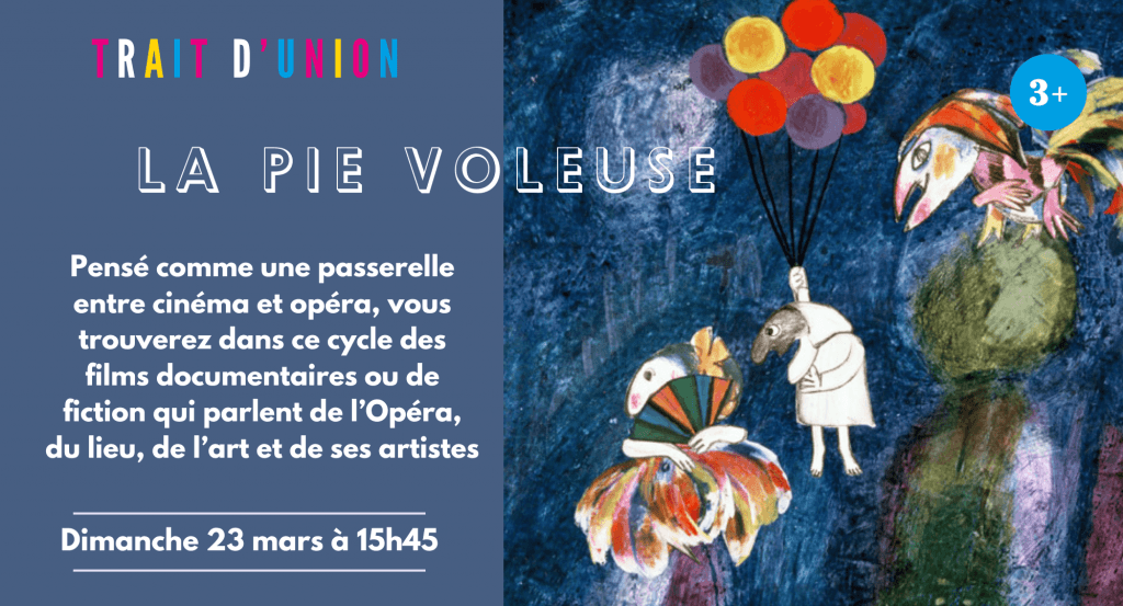 actualité La pie voleuse