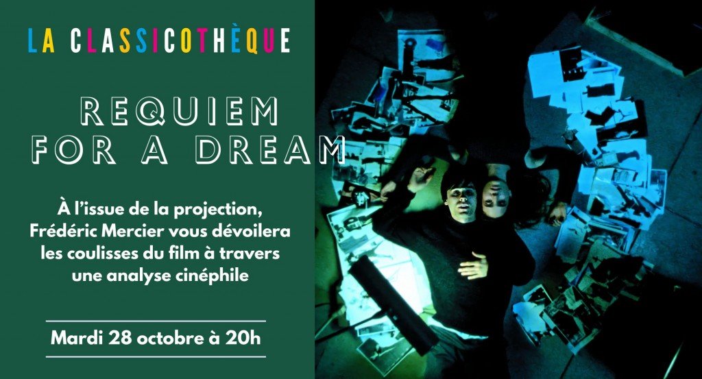 actualité Requiem for a dream