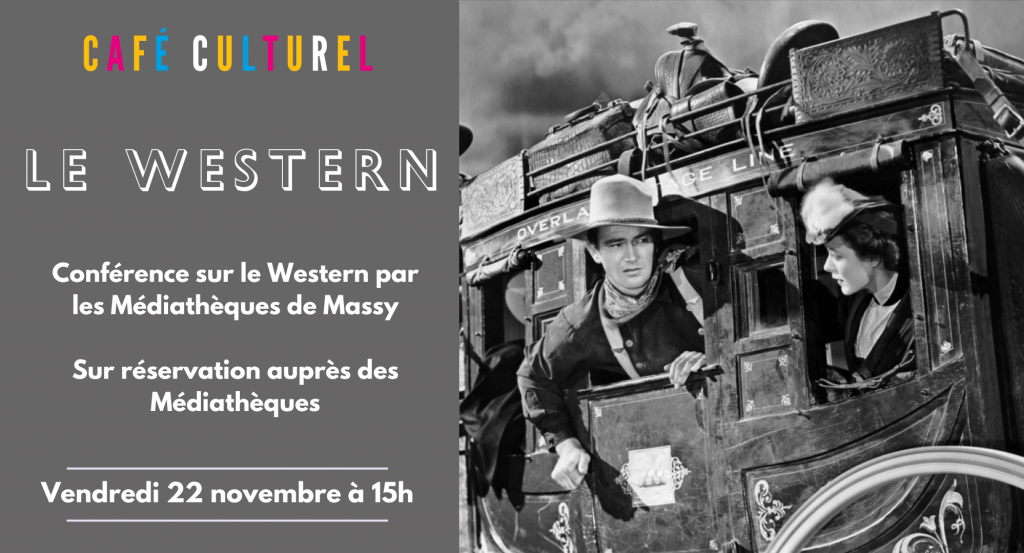 actualité Café Culturel Le Western