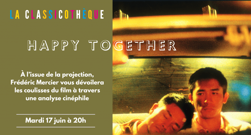 actualité Happy Together