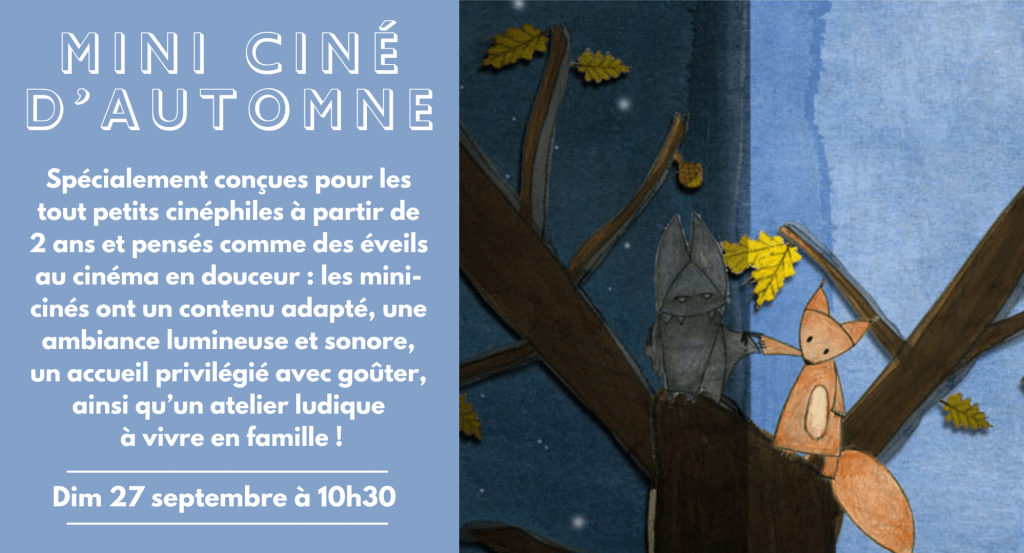 actualité Mini ciné d'automne