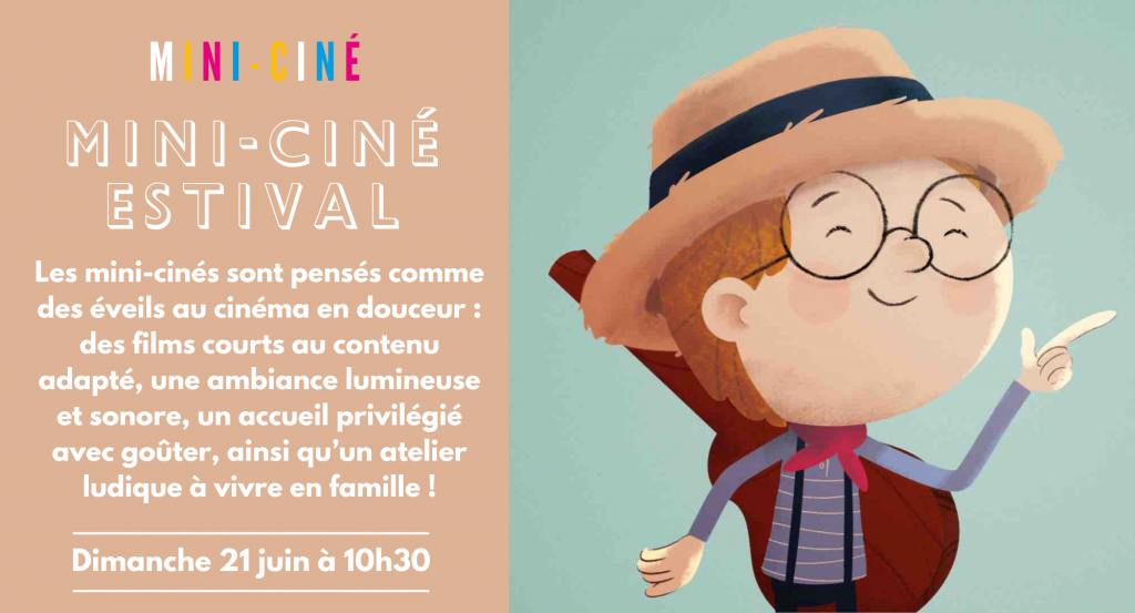 actualité Mini-ciné estival